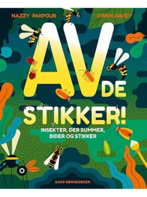 AV! De stikker! - Børnebog - hardcover