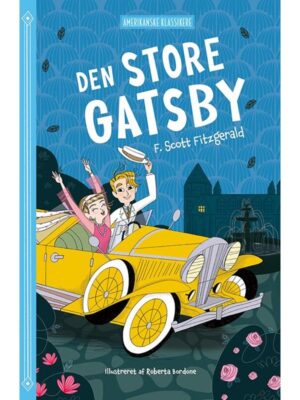 Amerikanske klassikere: Den store Gatsby - Børnebog - hardcover