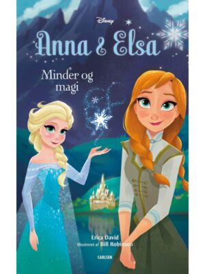 Anna og Elsa - Minder og magi - Børnebog - hardcover