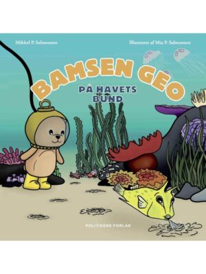 Bamsen Geo på havets bund - Børnebog - Hardback