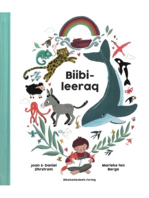 Biibileeraq - Børnebog - hardback