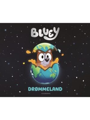 Bluey - Drømmeland - Børnebog - hardcover