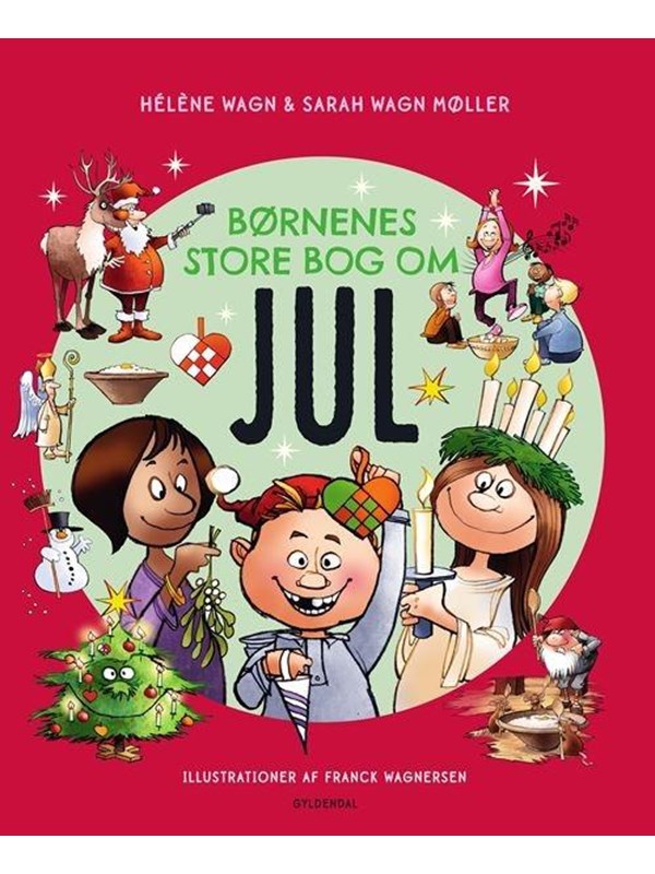 Børnenes store bog om jul - Børnebog - hardcover Børnenes store bog om jul - Børnebog - hardcover