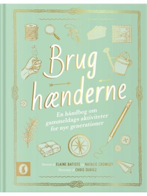 Brug hænderne - Børnebog - hardcover