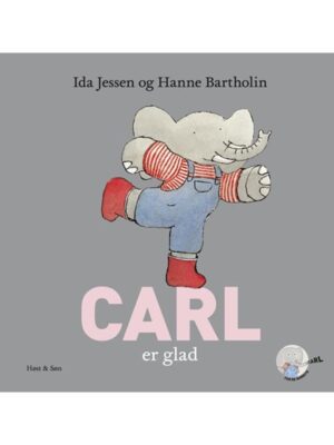 Carl er glad - Børnebog - hardcover