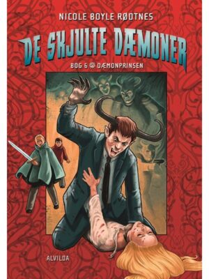 De skjulte dæmoner 6: Dæmonprinsen - Børnebog - hardcover