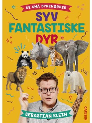 De små dyrenørder - syv fantastiske dyr - Børnebog - hardcover