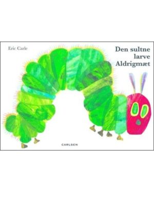 Den sultne larve Aldrigmæt (stor papbog) - Børnebog - Board books