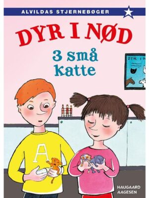 Dyr i nød 1: Tre små katte - Børnebog - hardcover