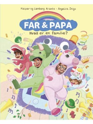 Far & Papa - Hvad er en familie? - Børnebog - hardcover