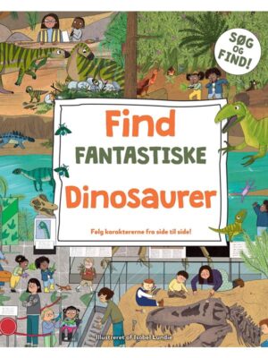 Find fantastiske dinosaurer - Børnebog - Board books