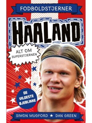 Fodboldstjerner - Haaland - Alt om superstjernen ( - Børnebog - hardcover