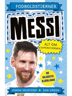 Fodboldstjerner - Messi - Alt om superstjernen (de - Børnebog - hardcover