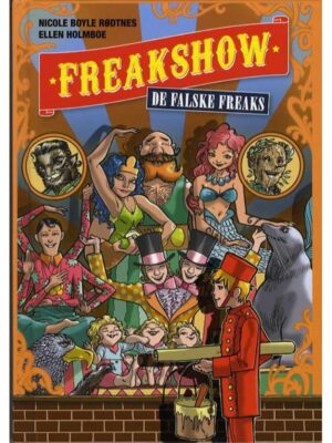 Freakshow 1: De falske freaks - Børnebog - hardcover