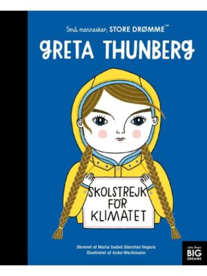 Greta Thunberg - Børnebog - Hardback