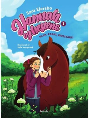 Hannah og hestene 1 - Klar parat ridestart! - Børnebog - hardcover