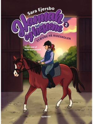 Hannah og hestene 2 - Stævne på rideskolen - Børnebog - hardcover