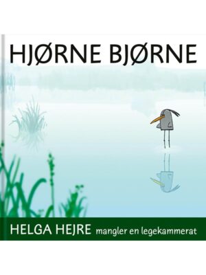 Hjørnebjørne Helga Hejre mangler en legekammerat - Børnebog - paperback