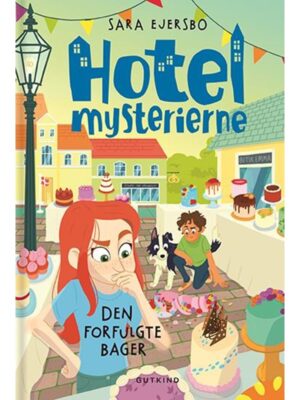 Hotelmysterierne - Den forfulgte bager - Børnebog - hardcover