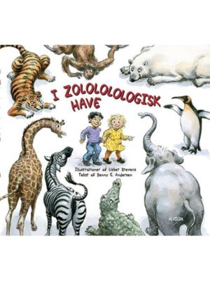 I zolololologisk have - en fagtesangbog for de min - Børnebog - Board books