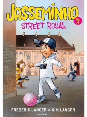 Jasseminho 2 - Street Royal - Børnebog - hardcover