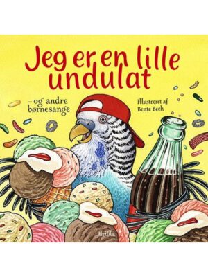 Jeg er en lille undulat - og andre børnesange - Børnebog - Board books