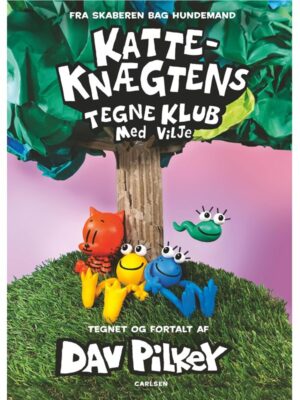 Katte-Knægtens Tegneklub (3) - Med vilje - Børnebog - hardcover