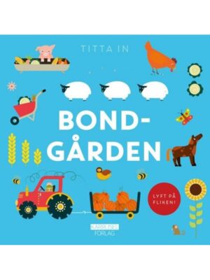 Kig ind - Bondegården (løft flappen) - Børnebog - Board books