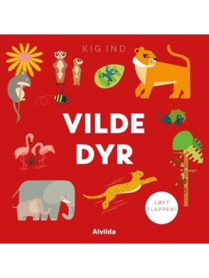 Kig ind - Vilde dyr (løft flappen) - Børnebog - Board books