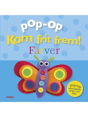 Kom frit frem - Farver (pop op-overraskelse under - Børnebog - Board books