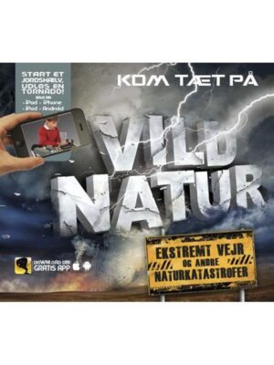 Kom tæt på vild natur - Børnebog - hardcover