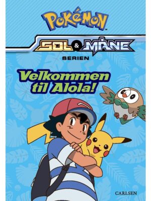 Læs med Pokémon - Velkommen til Alola! - Børnebog - hardcover