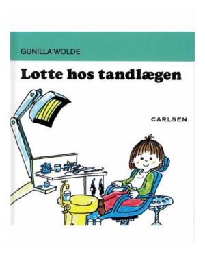 Lotte Hos Tandlægen - Børnebog