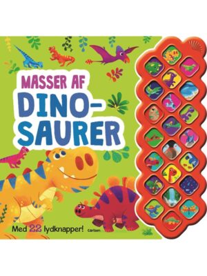 Masser af dinosaurer - med 22 lydknapper - Børnebog - Board books