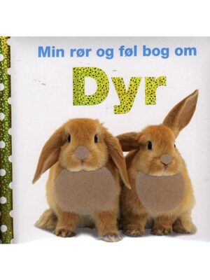 Min rør og føl bog om - Dyr - Børnebog - Board books