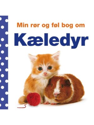 Min rør og føl bog om - Kæledyr - Børnebog - Board books