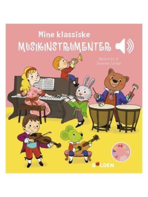 Mine klassiske musikinstrumenter - Børnebog - Board books