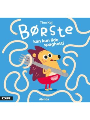 Minisjang - Børste kan kun lide spaghetti - Børnebog - Board books