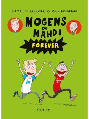 Mogens og Mahdi (2) - forever - Børnebog - hæfte