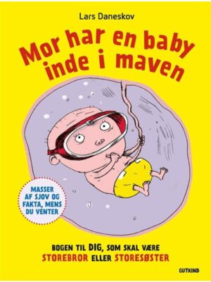 Mor har en baby inde i maven - Børnebog - hardcover