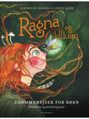 Ragna og ildfluen - Børnebog - hardcover