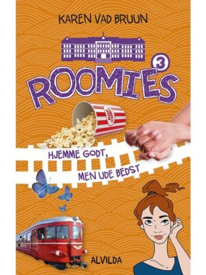 Roomies 3: Hjemme godt men ude bedst - Børnebog - hardcover