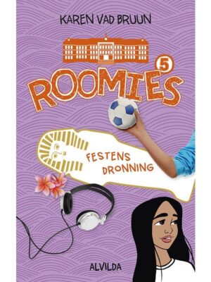Roomies 5: Festens dronning - Børnebog - hardcover