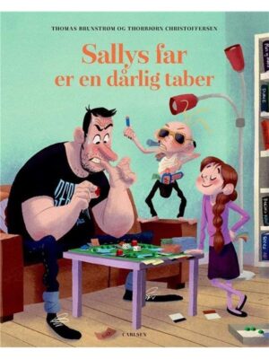 Sallys far er en dårlig taber - Børnebog - hardcover