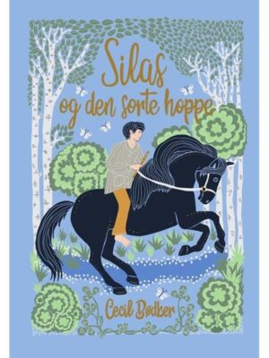 Silas og den sorte hoppe - Børnebog - hardcover