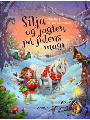 Silja og jagten på julens magi - Børnebog -