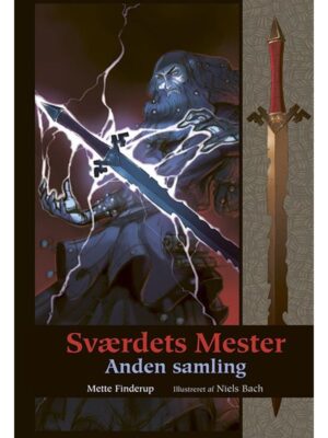 Sværdets Mester - Anden samling - Børnebog - hardcover