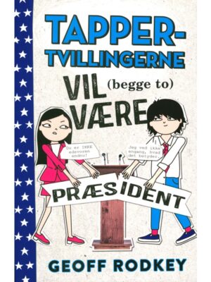 Tapper-tvillingerne vil (begge to) være præsident - Børnebog - paperback