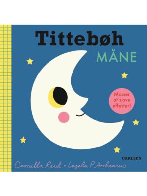 Tittebøh Måne - Børnebog - Board books