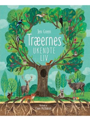 Træernes ukendte liv - Børnebog - hardback